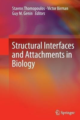 Structural Interfaces and Attachments in Biology(English, Paperback, unknown)