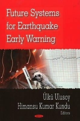 Future Systems for Earthquake Early Warning(English, Paperback, unknown)
