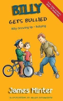 Billy Gets Bullied(English, Hardcover, Minter James David)