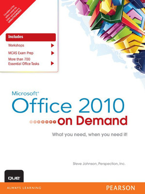 Microsoft Office 2010 on Demand(English, Paperback, Johnson Steve)