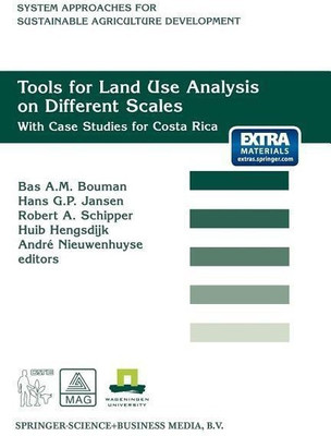 Tools for Land Use Analysis on Different Scales(English, Paperback, Bouman Bas)