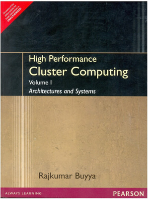High Performance Cluster Computing: Vol. 1(English, Paperback, Buyya Rajkumar)