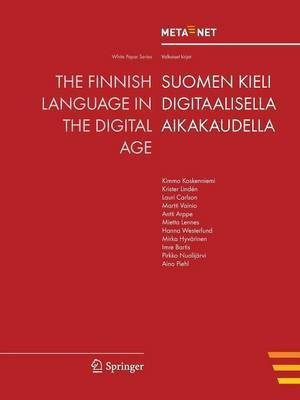 The Finnish Language in the Digital Age(English, Paperback, unknown)