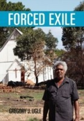 Forced Exile(English, Hardcover, Ugle Gregory J)