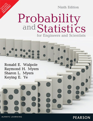 Probability and Statistics for Engineers and Scientists(English, Paperback, Walpole Ronald E.)
