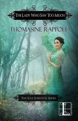The Lady Who Saw Too Much(English, Paperback, Rappold Thomasine)
