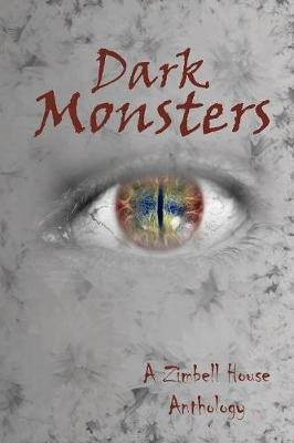 Dark Monsters(English, Paperback, Publishing Zimbell House)