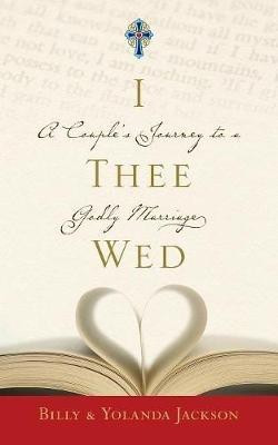 I Thee Wed(English, Paperback, Jackson Billy)