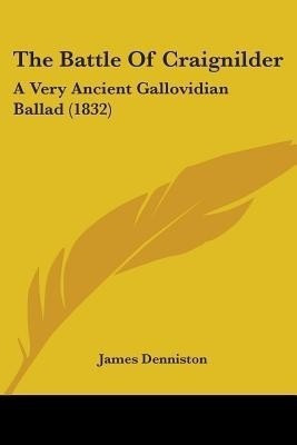 The Battle Of Craignilder(English, Paperback, unknown)