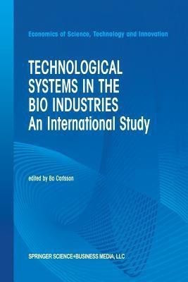 Technological Systems in the Bio Industries(English, Paperback, unknown)