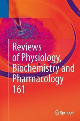 Reviews of Physiology, Biochemistry and Pharmacology 161(English, Paperback, unknown)