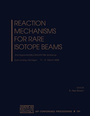 Reaction Mechanisms for Rare Isotope Beams(English, Paperback, unknown)