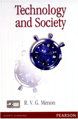 Technology and Society(English, Paperback, Menon R.V.G.)