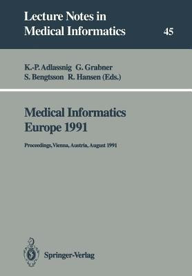 Medical Informatics Europe 1991(English, Paperback, unknown)