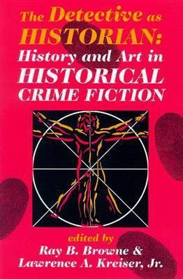 The Detective as Historian(English, Electronic book text, unknown)