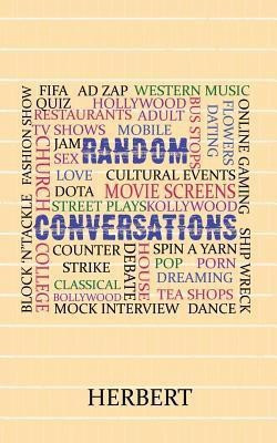 Random Conversations(English, Paperback, Herbert Brian)