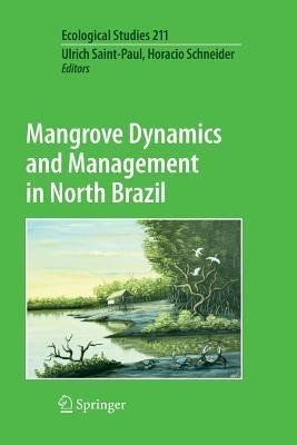 Mangrove Dynamics and Management in North Brazil(English, Paperback, unknown)