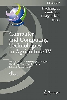 Computer and Computing Technologies in Agriculture IV(English, Hardcover, unknown)