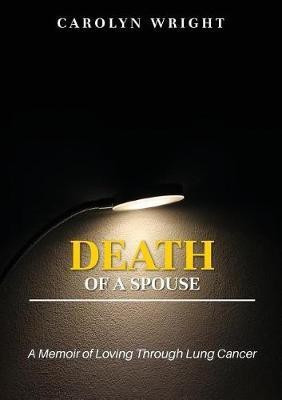 Death of a Spouse(English, Paperback, Wright Carolyn)