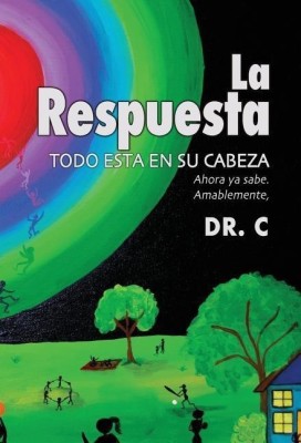 La Respuesta(Spanish, Hardcover, Cardenas MD Jorge)