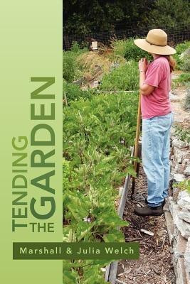 Tending the Garden(English, Paperback, Marshall Julia Ian MR)