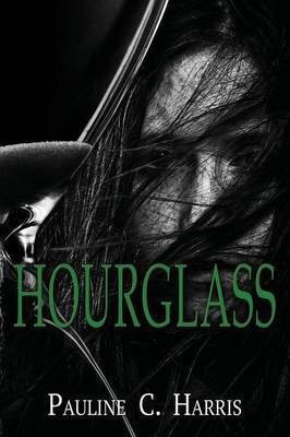 Hourglass(English, Paperback, Harris Pauline C)