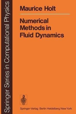 Numerical Methods in Fluid Dynamics(English, Paperback, Holt M.)