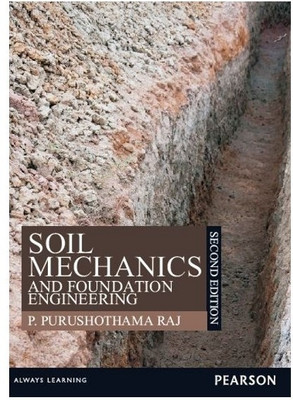 Soil Mechanics and Foundation Engineering(English, Paperback, Raj P. Purushothama)