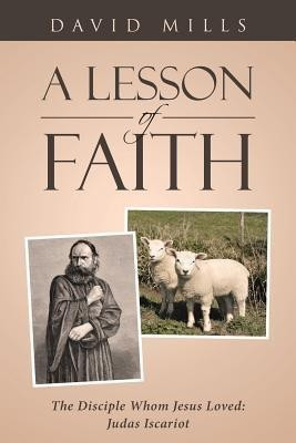 A Lesson Of Faith(English, Paperback, Mills David)