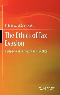 The Ethics of Tax Evasion(English, Hardcover, unknown)