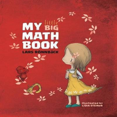 My Little Big Math Book(English, Paperback, Roennbaeck Lars)