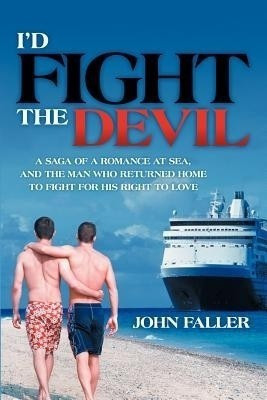 I'd Fight the Devil(English, Paperback, Faller John)