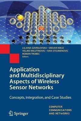 Application and Multidisciplinary Aspects of Wireless Sensor Networks(English, Paperback, unknown)