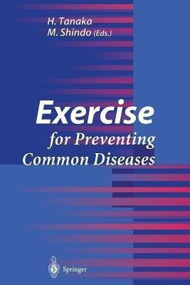 Exercise for Preventing Common Diseases(English, Paperback, unknown)