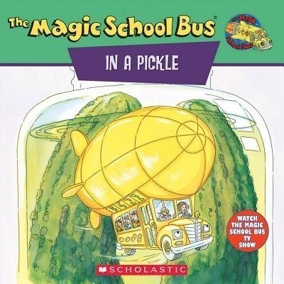 The Magic Schoolbus in a Pickle(English, Paperback, Cole Joanna Krulik)