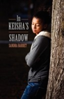 In Keisha's Shadow(English, Paperback, Barret Sandra)
