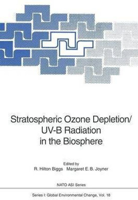 Stratospheric Ozone Depletion/UV-B Radiation in the Biosphere(English, Paperback, unknown)