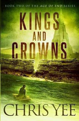 Kings and Crowns(English, Paperback, Yee Chris)