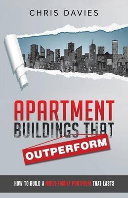Apartment Buildings that Outperform(English, Paperback, Davies Chris Dr)