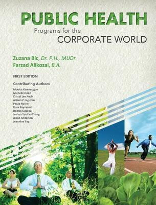 Public Health Programs for the Corporate World(English, Hardcover, Bic Zuzana)