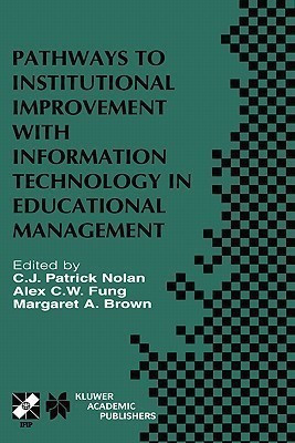Pathways to Institutional Improvement with Information Technology in Educational Management(English, Hardcover, unknown)