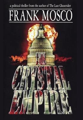 The Crystal Empire(English, Hardcover, Mosco Frank)
