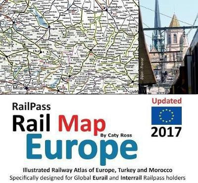 Railpass Railmap Europe 2017(English, Paperback, Ross Caty)