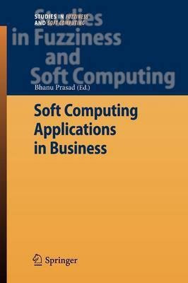Soft Computing Applications in Business(English, Paperback, unknown)