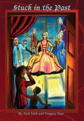 Stuck in the Past(English, Hardcover, Saur Gregory)