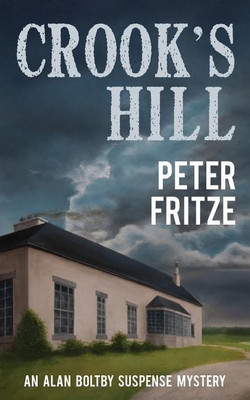 Crook's Hill(English, Paperback, Fritze Peter)