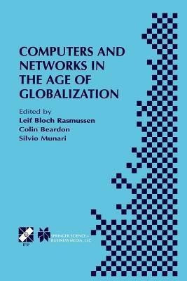 Computers and Networks in the Age of Globalization(English, Paperback, unknown)