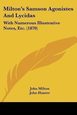 Milton's Samson Agonistes And Lycidas(English, Paperback, Milton John)