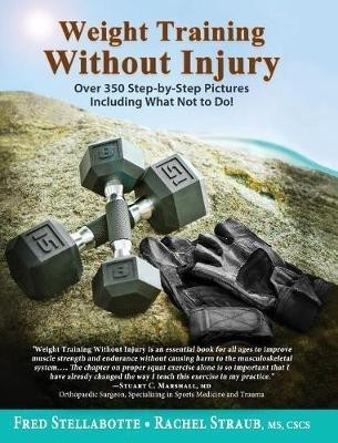 Weight Training Without Injury(English, Hardcover, Stellabotte Fred)