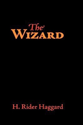 The Wizard, Large-Print Edition(English, Paperback, Haggard H Rider Sir)